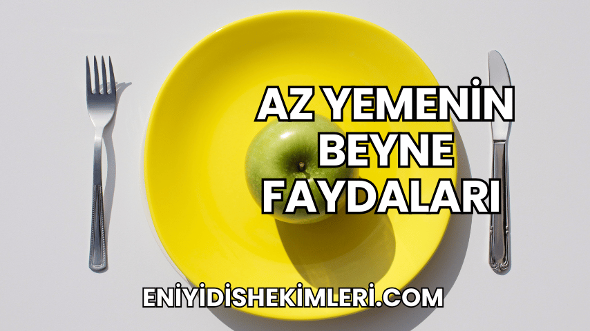 Az Yemenin Beyne Faydaları