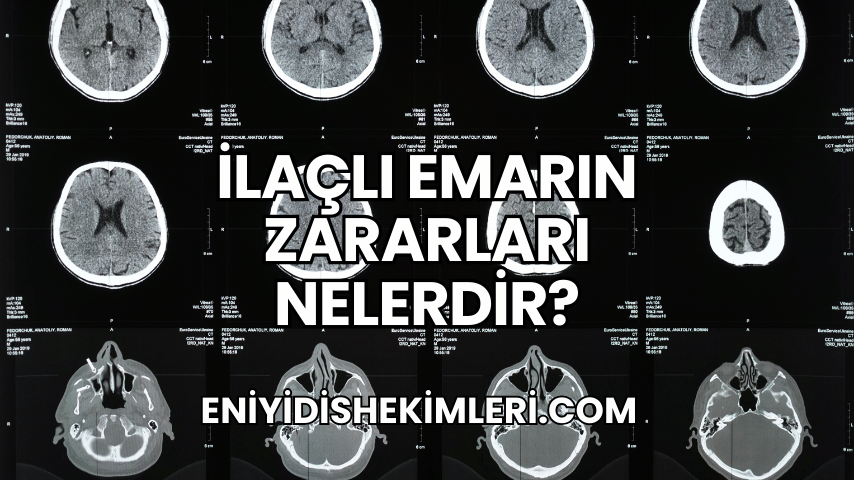 İlaçlı Emarın Zararları Nelerdir?