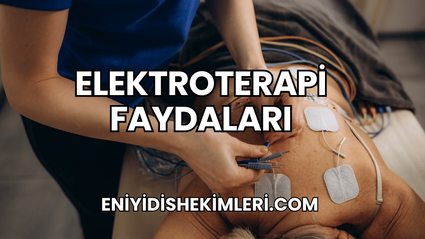 Elektroterapi Faydaları