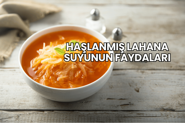 Haşlanmış Lahana Suyunun Faydaları