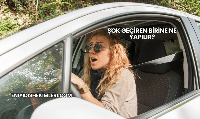 Şok Geçiren Birine Ne Yapılır?